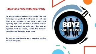 Ideas for a Perfect Bachelor Party