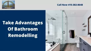 Take Advantages Of Bathroom Remodelling