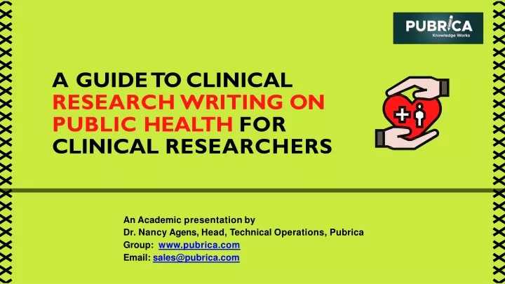 a guide to clinical research writing on public