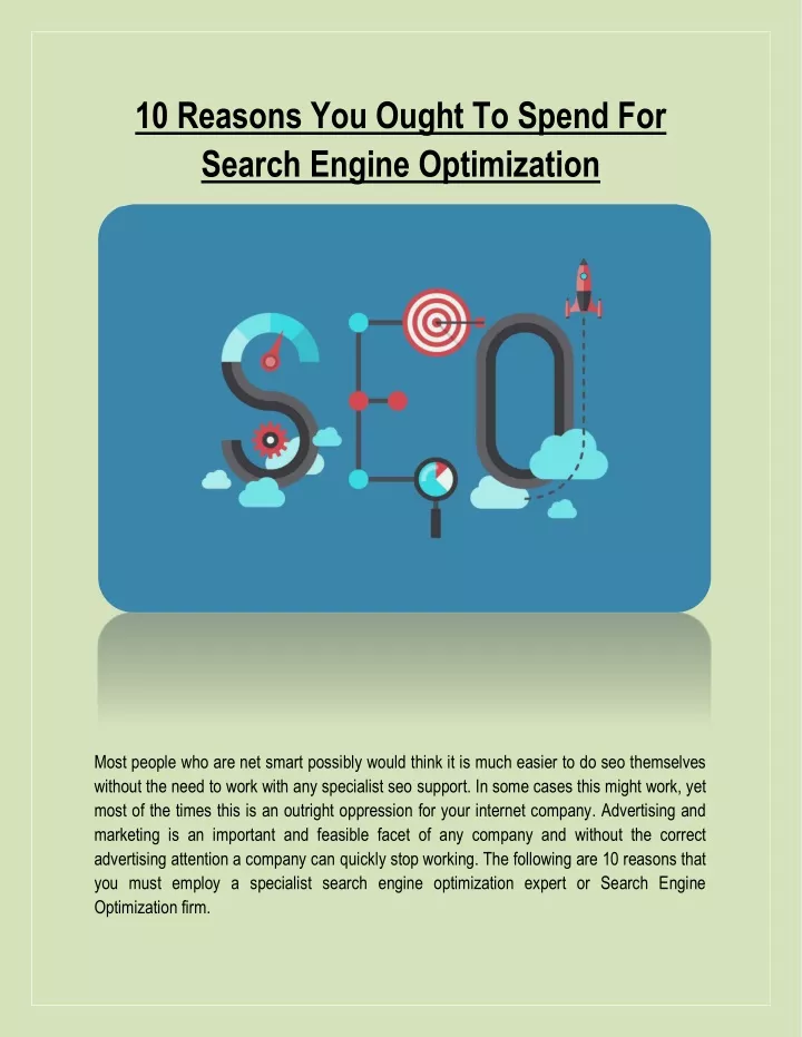 10 reasons you ought to spend for search engine