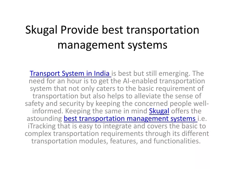 skugal provide best transportation management systems
