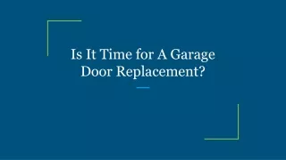 is it time for a garage door replacement
