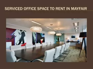 Serviced Office Space To Rent In Mayfair
