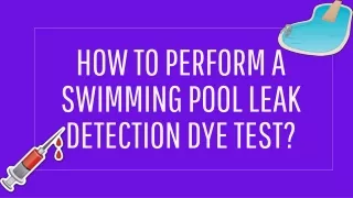 how to perform a swimming pool leak detection
