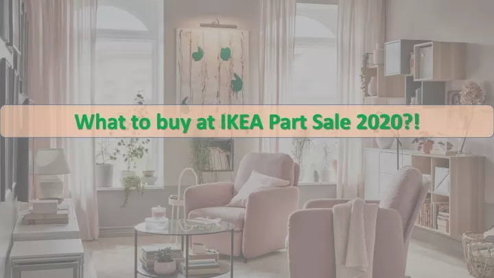 what to buy at ikea part sale 2020
