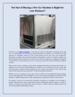 not sure if buying a new ice machine is right