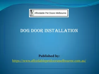 Dog Door Installation