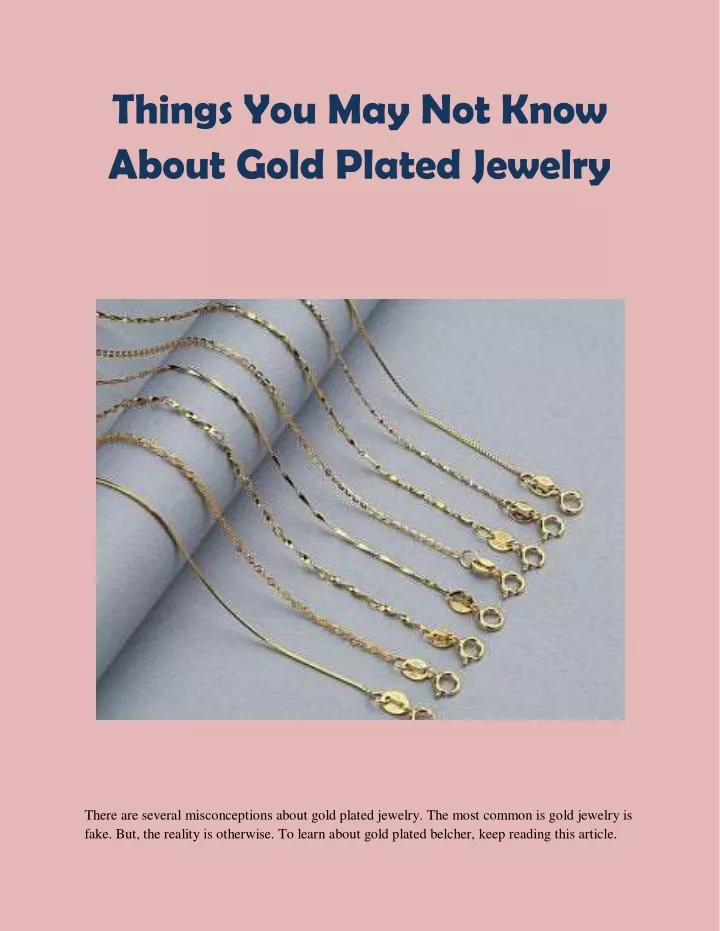 things you may not know about gold plated jewelry