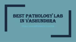 best pathology lab in vashundhra
