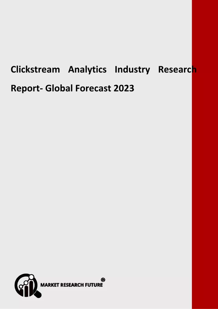 clickstream analytics industry research report