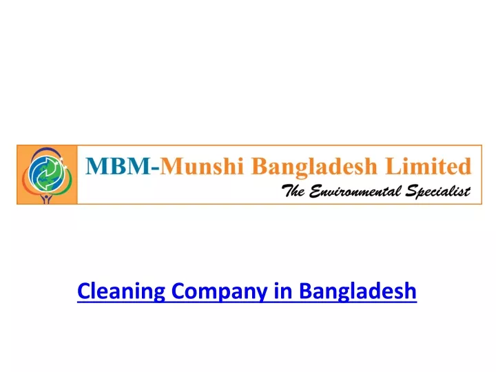 c leaning company in bangladesh