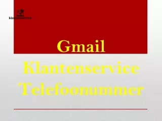 Beste Gmail klantenservice telefoonummer In Nederland