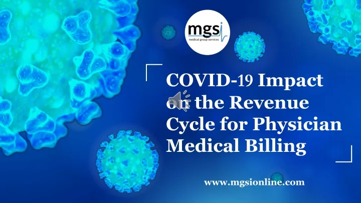 covid 19 impact on the revenue c ycle for physician medical billing