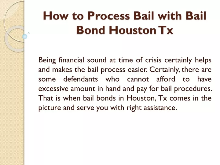 how to process bail with bail bond houston tx
