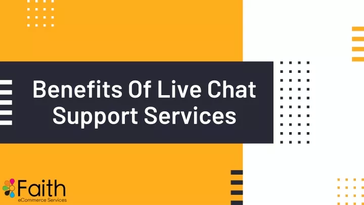 benefits of live chat support services