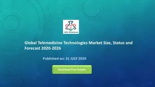 Global Telemedicine Technologies Market Size, Status and Forecast 2020-2026