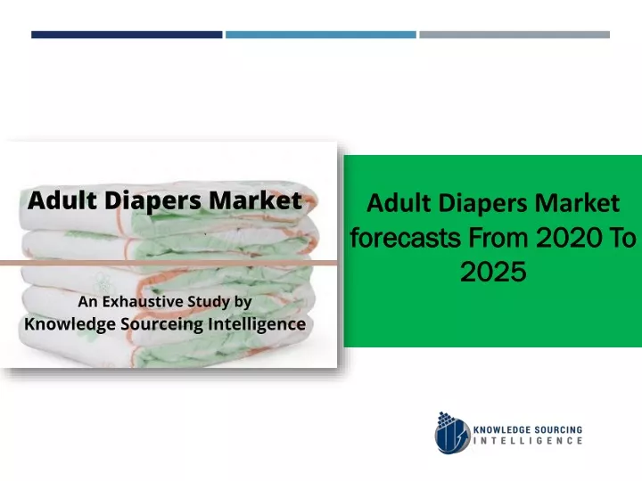 adult diapers market forecasts from 2020 to 2025