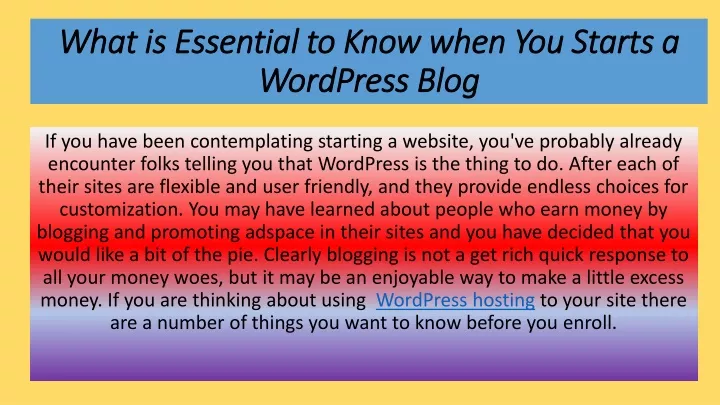 what is essential to know when you starts a wordpress blog