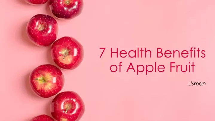 7 health benefits of apple fruit