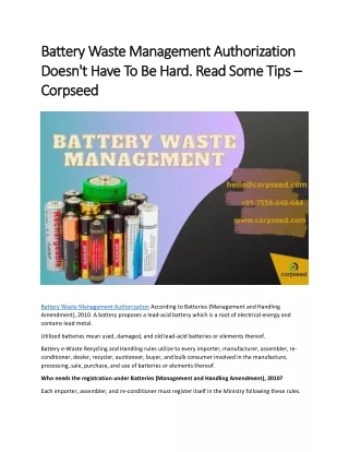 Battery Waste Management Authorization Doesn't Have To Be Hard. Read Some Tips – Corpseed