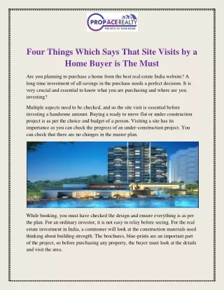 Four Things Which Says That Site Visits by a Home Buyer is The Must