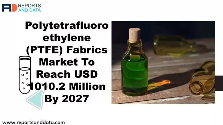 polytetrafluoro ethylene ptfe fabrics market