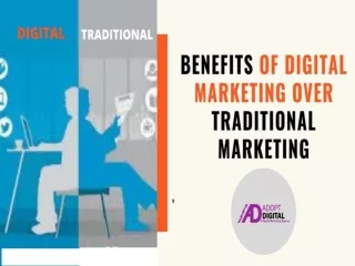 Benefits of Digital Marketing Over Traditional Marketing