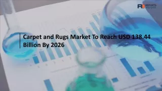Carpet and Rugs Market Analysis, Growth rate, Shares, Market Trends and Forecasts to 2027