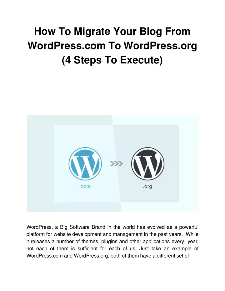 how to migrate your blog from wordpress com to wordpress org 4 steps to execute