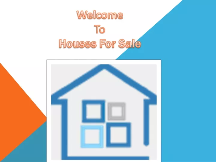 welcome to houses for sale
