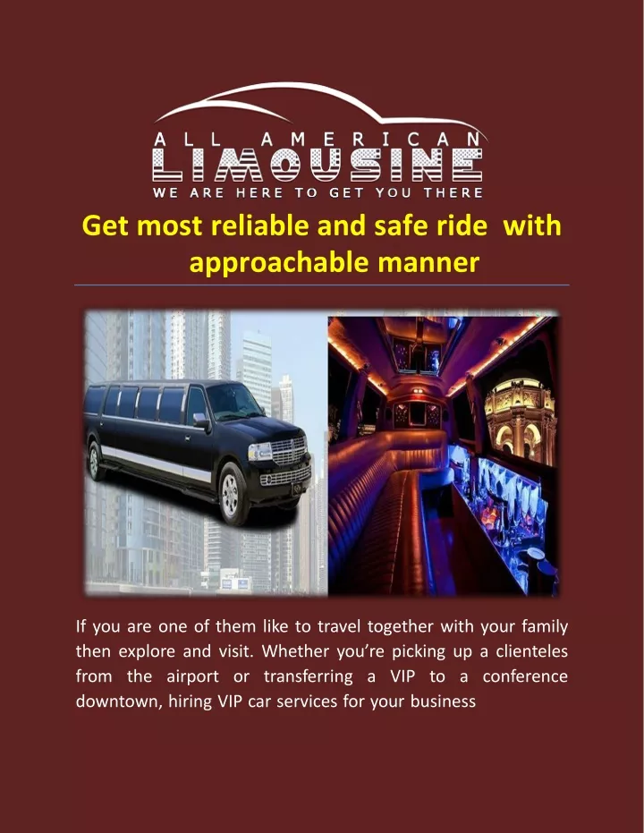 get most reliable and safe ride with approachable manner