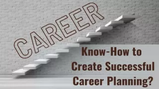 How to Create Successful Career Planning?