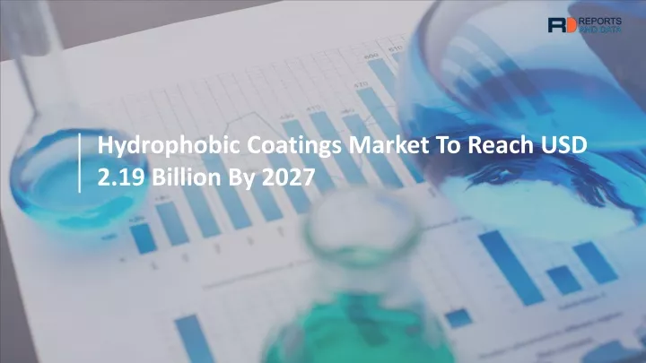 hydrophobic coatings market to reach