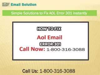 Call - 1-800-316-3088 How To Fix AOL Error 301