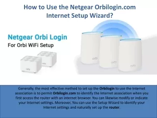 How to Use the Netgear Orbilogin.com Internet Setup Wizard?