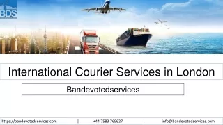 International Courier Services in London