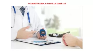 8 COMMON COMPLICATIONS OF DIABETES | Mya Care