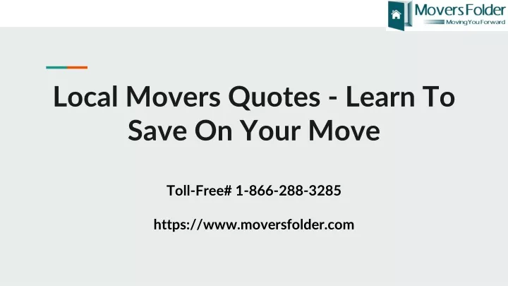 local movers quotes learn to save on your move