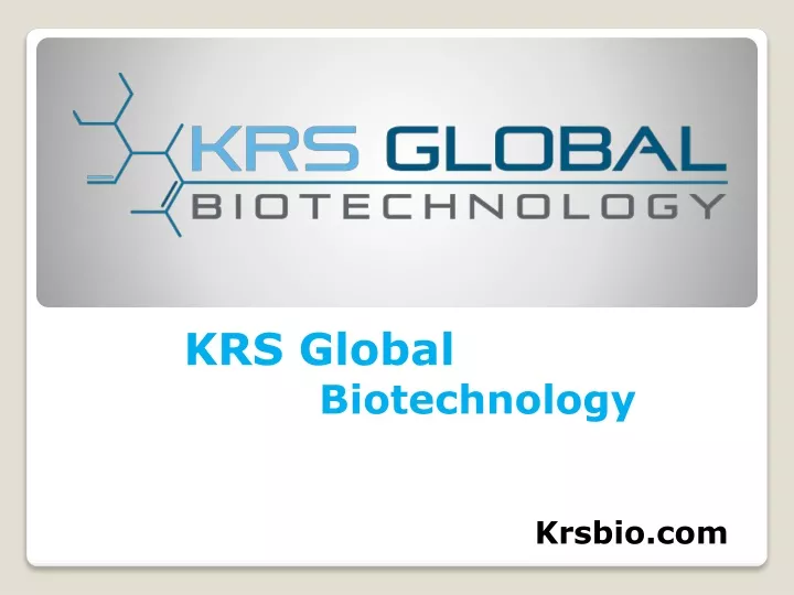 PPT Our Products and Services KRS Global Biotechnology PowerPoint