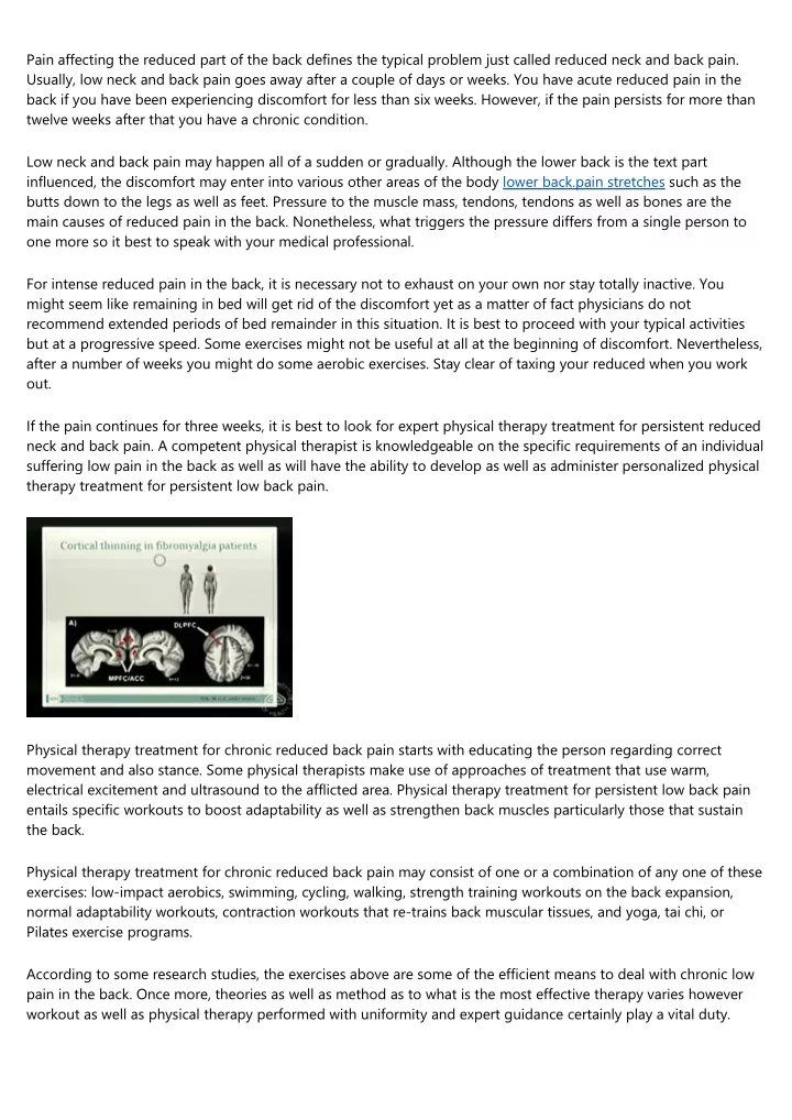 pain affecting the reduced part of the back