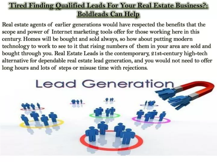 tired finding qualified leads for your real