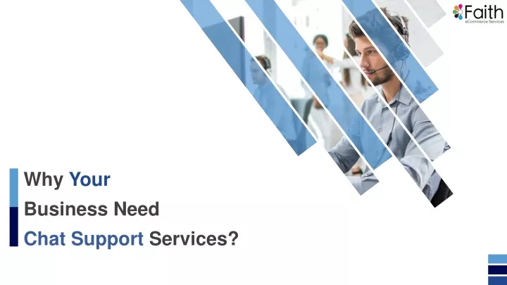 why your business need chat support services
