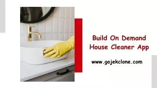 build on demand house cleaner app