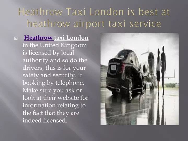 heathrow taxi london is best at heathrow airport taxi service