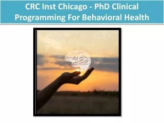 CRC Institute Chicago - PhD Clinical Programming For Behavioral Health