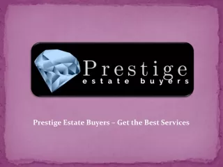 Sell Your Jewelry for Cash with Prestige Estate Buyers