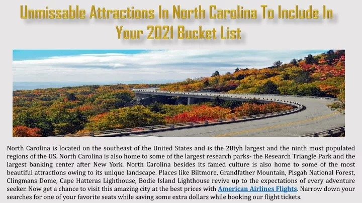 unmissable attractions in north carolina