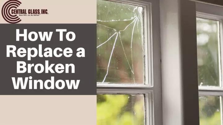 h ow to replace a broken window
