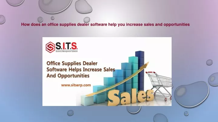 how does an office supplies dealer software help