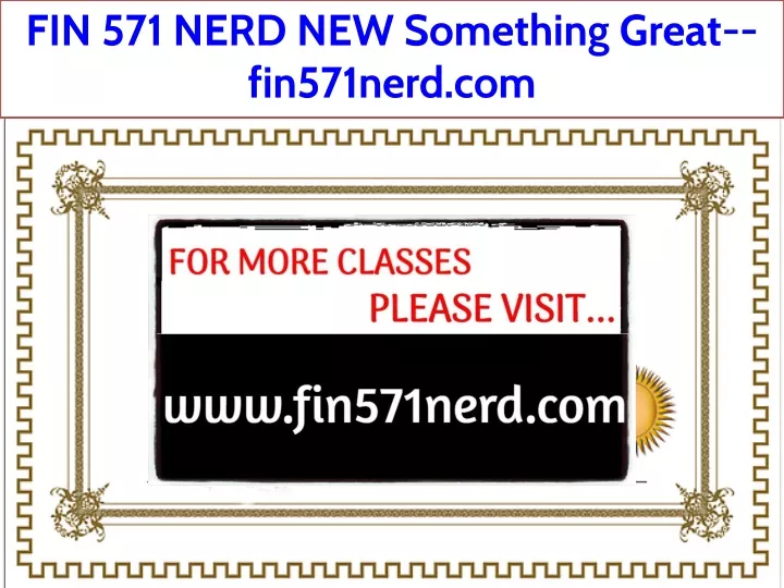 fin 571 nerd new something great fin571nerd com